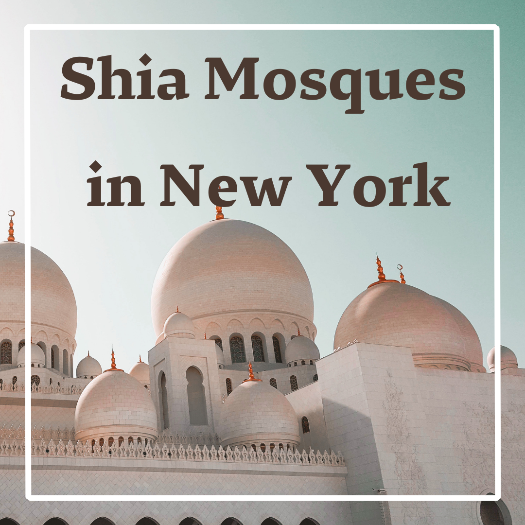 Shia Mosques in New York