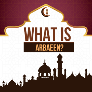 What is Arbaeen?