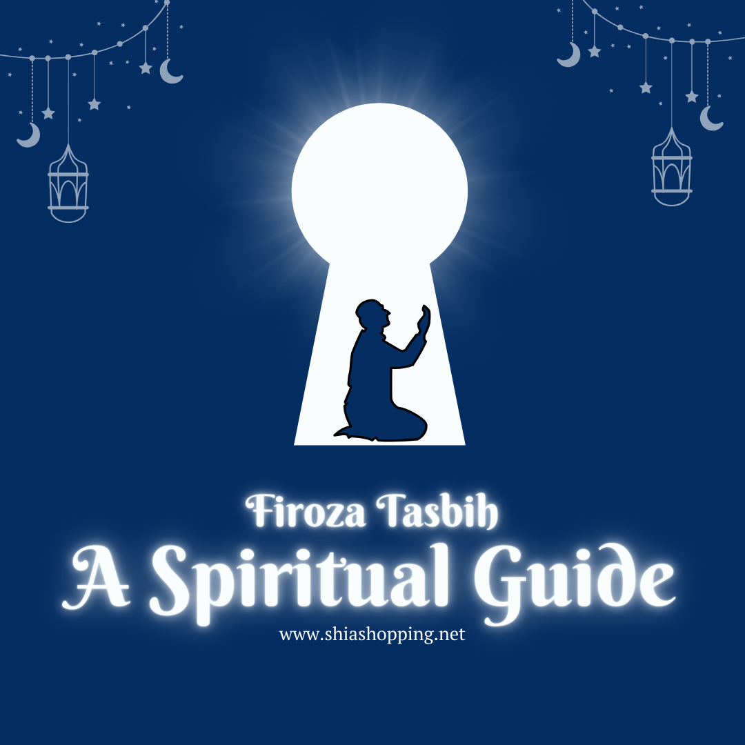 Firoza Tasbih: A Spiritual Guide