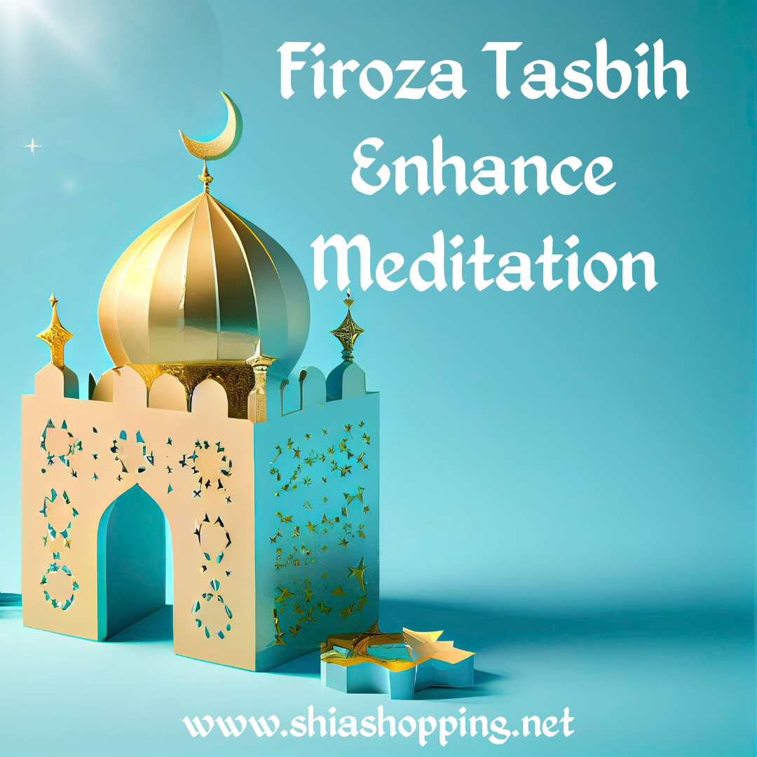 Firoza Tasbih Enhance Meditation