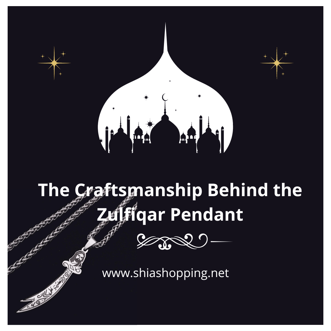 The Craftsmanship Behind the Zulfiqar Pendant