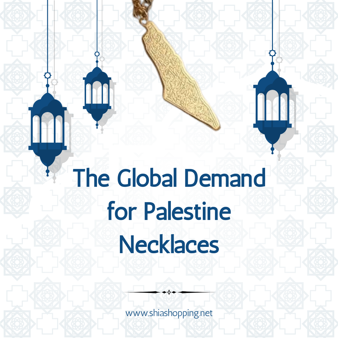 The Global Demand for Palestine Necklaces